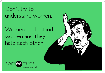 Yes, women may be the fairer sex, but that doesn’t mean that there aren’t humorous, weird, or otherwise wacky little tidbits about them floating around. Did you open up this article to find out how to understand women? Well, sorry to burst your bubble of hope and excitement, but your chances are about as good as winning the lottery and getting struck by lighting... At the same time. Women are complex, beautiful creatures, and here are some hilarious ways to try and understand them. Good luck and godspeed. Men and women are so different, but still can’t live without each other. In today’s article, let’s talk about random fun facts about women you probably never heard of. Many of these fun facts about women are a little exaggerated, but big part of them is, actually, true.